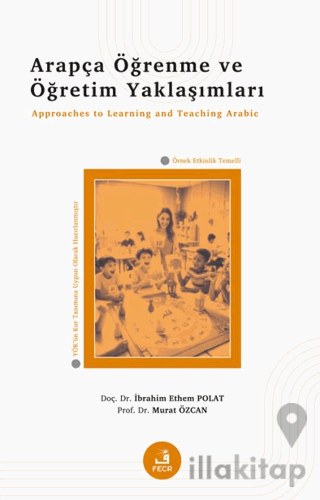 Arapça Öğrenme ve Öğretim Yaklaşımları
