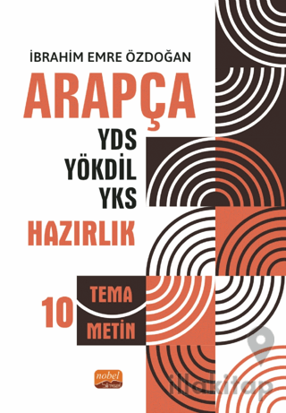 Arapça YDS - YÖKDİL - YKS Hazırlık 10 Tema / 10 Metin