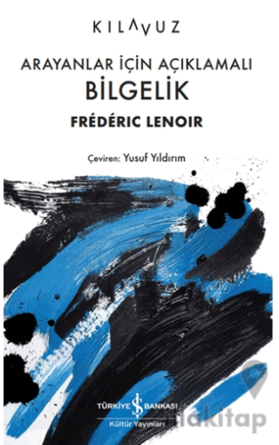 Arayanlar İçin Açıklamalı Bilgelik