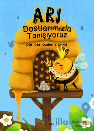 Arı Dostlarımızla Tanışıyoruz