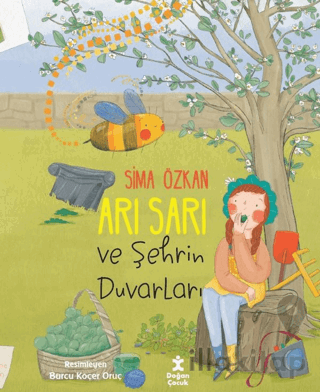 Arı Sarı ve Şehrin Duvarları