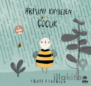 Arısını Kaybeden Çocuk