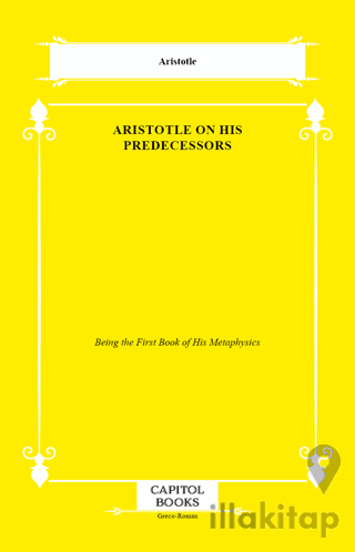 Aristotle on His Predecessors