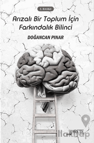 Arızalı Bir Toplum İçin Farkındalık Bilinci