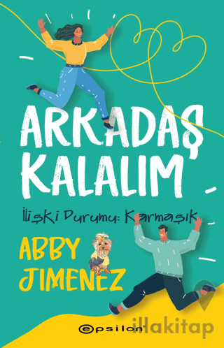 Arkadaş Kalalım