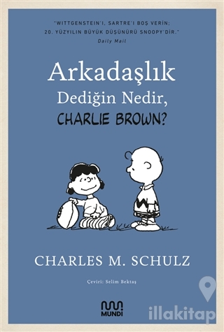 Arkadaşlık Dediğin Nedir, Charlie Brown?