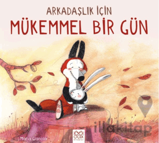 Arkadaşlık İçin Mükemmel Bir Gün