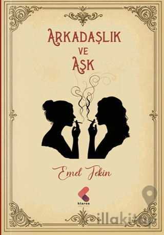 Arkadaşlık ve Aşk