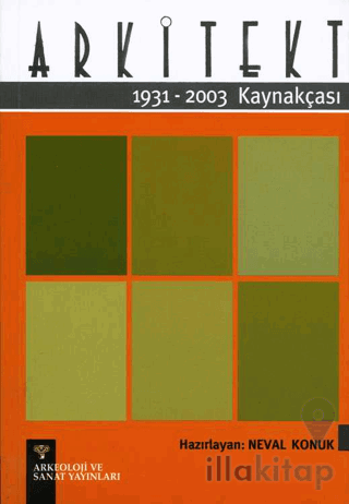 Arkitekt Kaynakçası 1931-2003