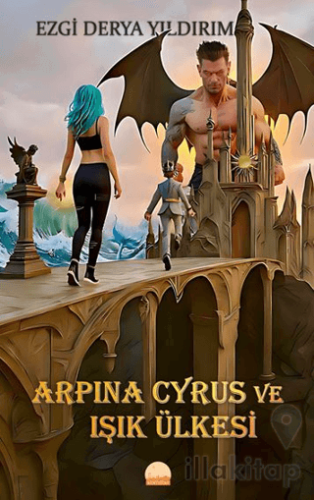 Arpina Cyrus ve Işık Ülkesi