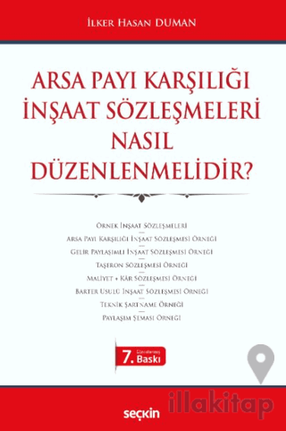 Arsa Payı Karşılığı İnşaat Sözleşmeleri Nasıl Düzenlenmelidir?
