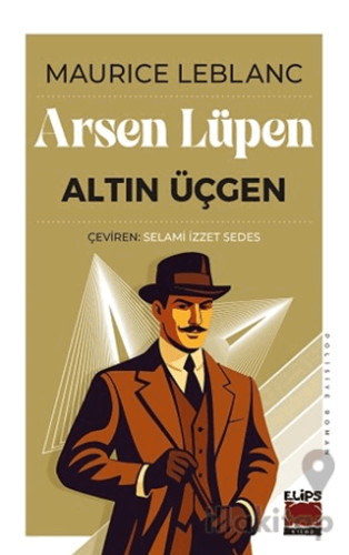 Arsen Lüpen - Altın Üçgen