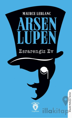 Arsen Lupen Esrarengiz Ev