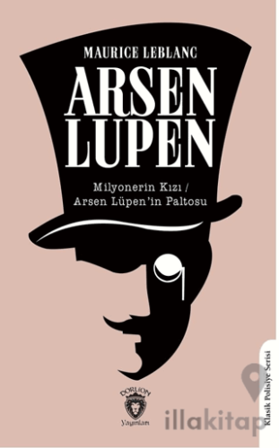 Arsen Lüpen Milyonerin Kızı / Arsen Lüpen’in Paltosu