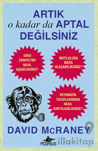 Artık O kadar Da Aptal Değilsiniz