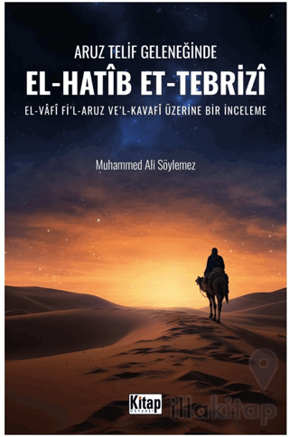 Aruz Telif Geleneğinde El Hatip Et Tebriz