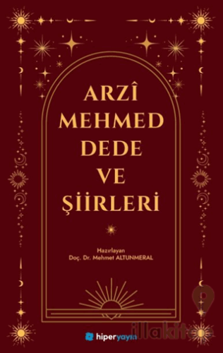 Arzi Mehmed Dede ve Şiirleri