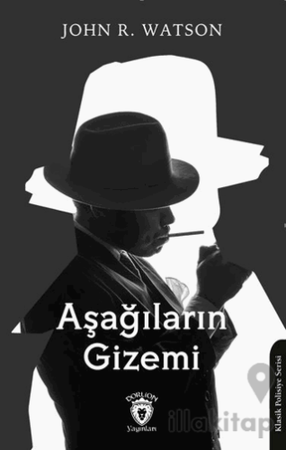 Aşağıların Gizemi