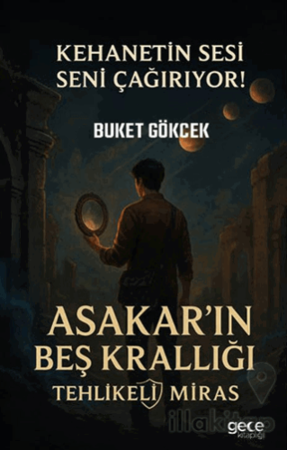 Asakar'ın Beş Krallığı - Tehlikeli Miras
