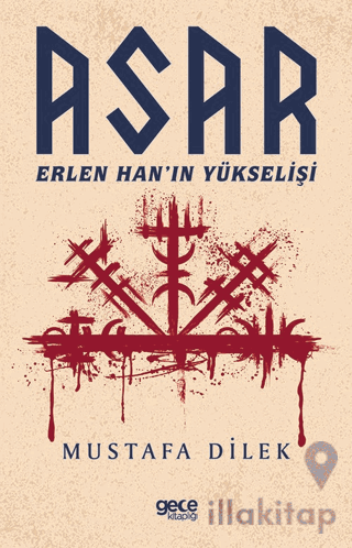 Asar - Erlen Han’ın Yükselişi