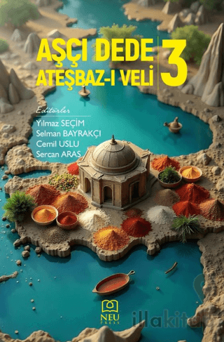 Aşçı Dede Ateşbaz-ı Veli-3