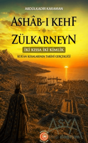 Ashab-ı Kehf ve Zülkarneyn