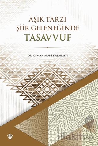 Aşık Tarzı Şiir Geleneğinde Tasavvuf