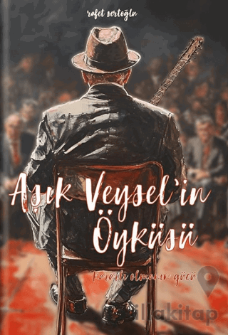 Aşık Veysel’in Öyküsü