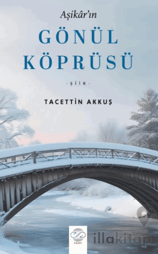 Aşikar'ın Gönül Köprüsü