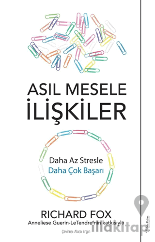 Asıl Mesele İlişkiler