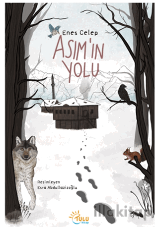 Asım’ın Yolu
