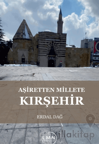 Aşiretten Millete Kırşehir
