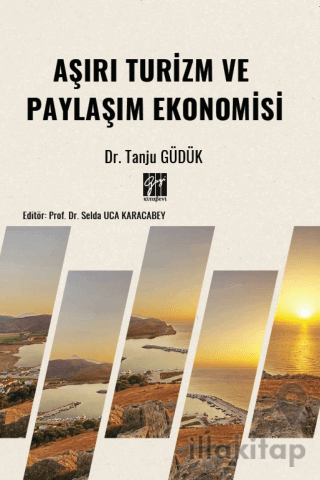 Aşırı Turizm ve Paylaşım Ekonomisi
