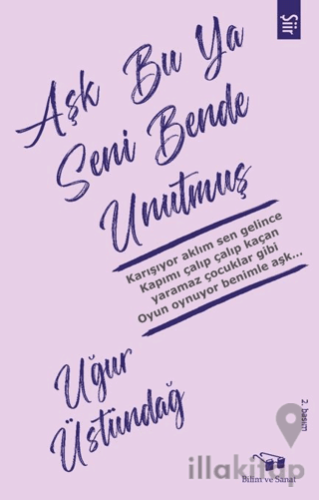 Aşk Bu Ya Seni Bende Unutmuş