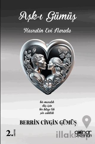 Aşk-ı Gümüş Hasret’in Evi Nerede