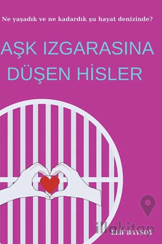 Aşk Izgarasına Düşen Hisler
