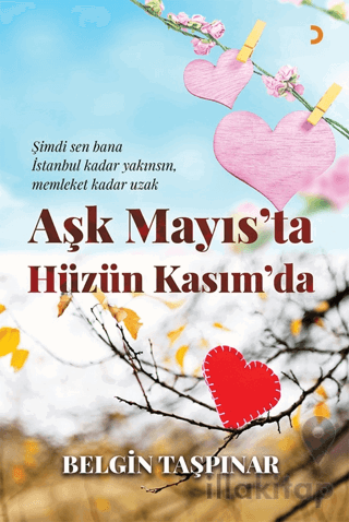Aşk Mayıs’ta Hüzün Kasım’da