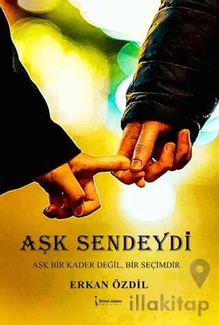 Aşk Sendeydi