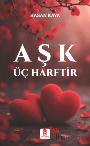 Aşk Üç Harftir
