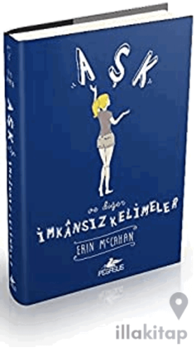 Aşk ve Diğer İmkansız Kelimeler