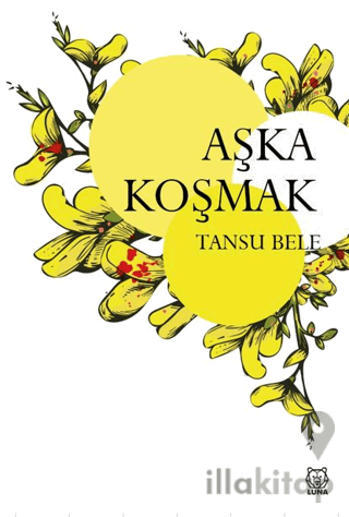 Aşka Koşmak
