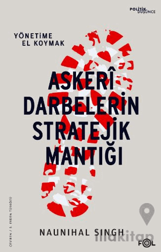 Askeri Darbelerin Stratejik Mantığı