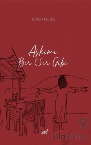 Aşkımı Bir Sır Gibi