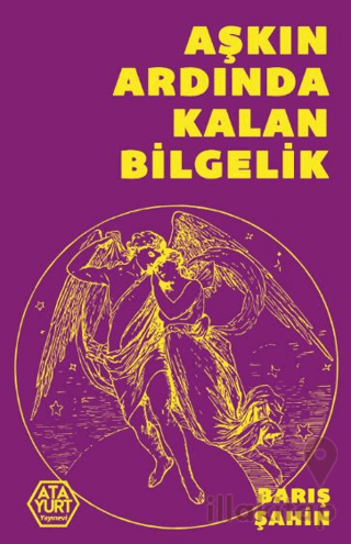 Aşkın Ardında Kalan Bilgelik