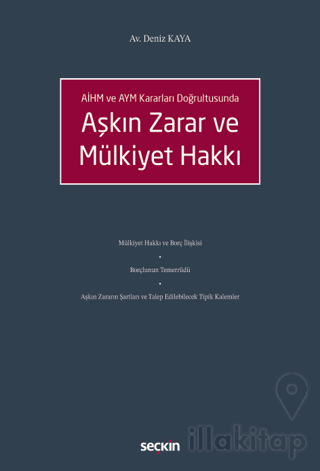 Aşkın Zarar ve Mülkiyet Hakkı