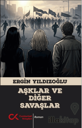 Aşklar ve Diğer Savaşlar
