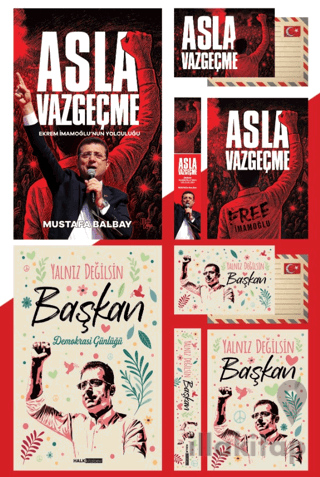 Asla Vazgeçme - Yalnız Değilsin Başkan