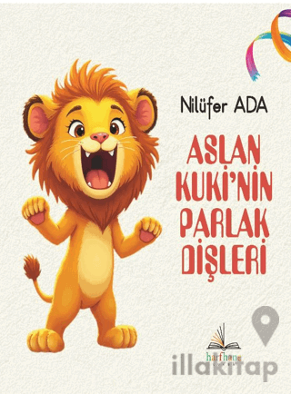 Aslan Kuki’nin Parlak Dişleri