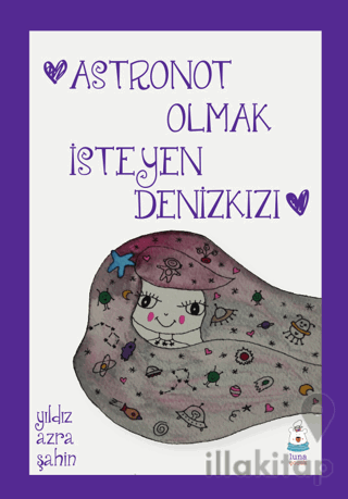 Astronot Olmak İsteyen Denizkızı