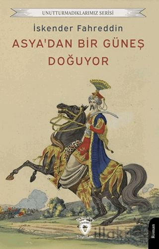 Asya’dan Bir Güneş Doğuyor